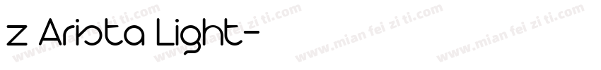 z Arista Light字体转换